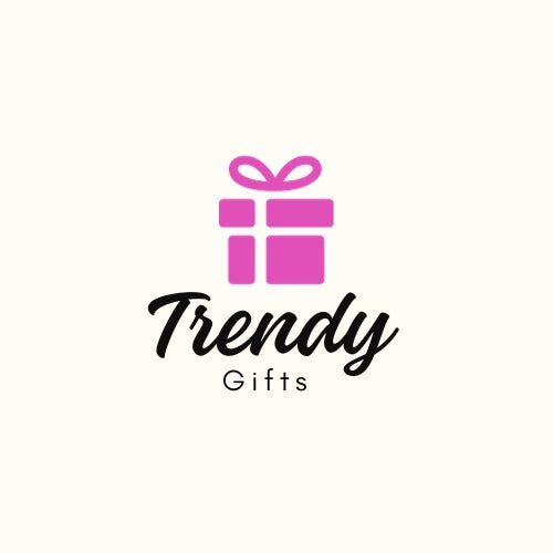 Trendy Gifts